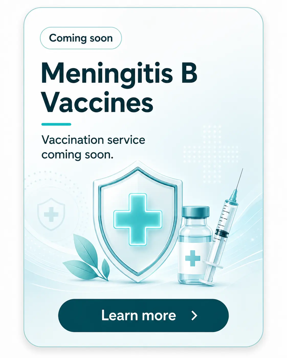 Meningitis B Vaccines coming soon